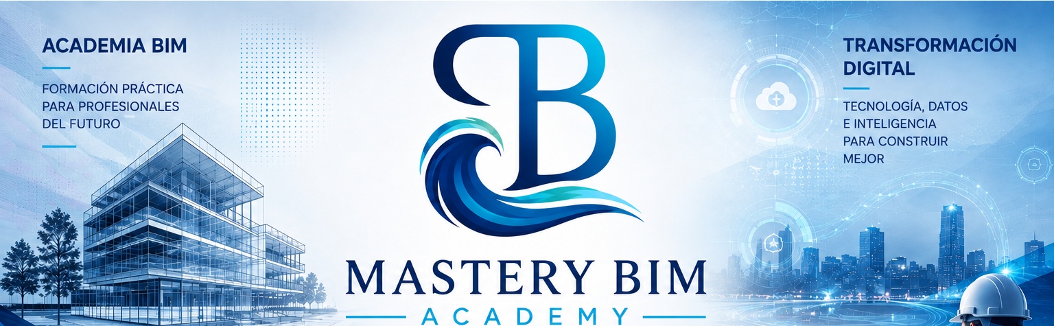Mastery BIM Academy — Academia BIM y transformación digital